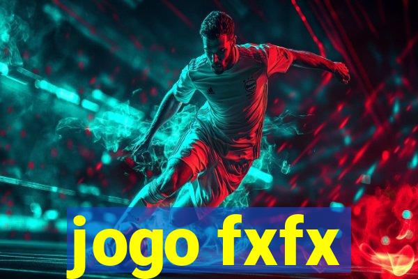 jogo fxfx